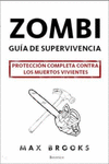 GUIA DE SUPERVIVENCIA ZOMBIE