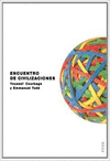 ENCUENTRO DE CIVILIZACIONES