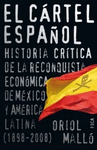 CARTEL ESPA�OL. H CRITICA RECONQUISTA ECONOMICA MEXICO Y AL