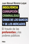 INSOLVENCIA CORRUPCION CRIMINALIDAD Y CRISIS BANCARIA