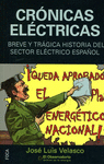 CRONICAS ELECTRICAS BREVE H� SECTOR ELECTRICO ESPA�OL