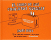 LIBRO DE LOS CONEJITOS SUICIDAS, EL