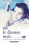NO LE LLAMES MAS - B4P