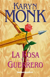ROSA Y EL GUERRERO, LA - BOL