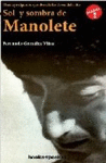 SOL Y SOMBRA DE MANOLETE - BOL
