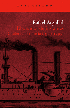 CAZADOR DE INSTANTES EL CUADERNO DE TR