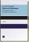 QUE ES EL ALTRUISMO LA BUQUEDA CIENTIFICA DEL ORIGEN DE LA GENEROSIDAD