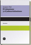 ISLAMISMO Y JUDEOCRISTIANISMO, EL