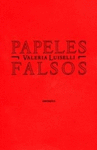 PAPELES FALSOS (3RA EDIC )