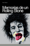 MEMORIAS DE UN ROLLING STONE (TAPA DURA)