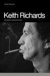KEITH RICHARDS: BIOGRAFIA DESAUTORIZADA