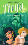 TIRYA, LA VENGANZA DE LA DIOSA