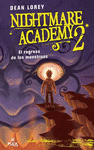 NIGHTMARE ACADEMY 2 REGRESO