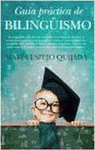 GUIA PRACTICA DE BILINGUISMO