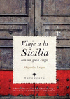VIAJE A LA SICILIA CON UN GUIA CIEGO