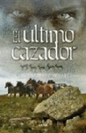 ULTIMO CAZADOR, EL