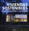 VIVIENDAS SOSTENIBLES: INNOVACION Y DISE�O