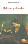 DEL VINO Y EL HACHIS