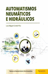 AUTOMATISMOS NEUM�TICOS E HIDR�ULICOS