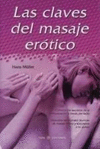 LAS CLAVES DEL MASAJE EROTICO