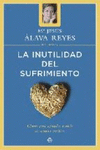 INUTILIDAD DEL SUFRIMIENTO, LA