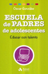 ESCUELA DE PADRES DE ADOLESCENTES