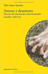 AMORES Y DESAMORES: PROCESOS DE VINCULAC