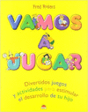 VAMOS A JUGAR. FRED ROGGERS