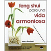 FENG SHUI PARA UNA VIDA ARMONIOSA. LAMBE