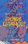 DENTRO Y FUERA DE TU MENTE �DONDE ESTAMOS?