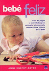 BEBE FELIZ. ANNE KNECHT-BOYER