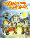 JUGANDO CON FANTASMAS. GUNTHER W. KIENTZ
