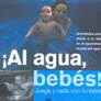 AL AGUA, BEBES. BARBIRA, FRANCOISE