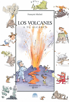 VOLCANES A TU ALCANCE, LOS. FRANCOIS M