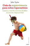 GUIA DE SUPERVIVENCIA PARA NI�OS HIPERACTIVOS