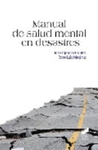 MANUAL DE SALUD MENTAL EN DESASTRES