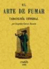 EL ARTE DE FUMAR