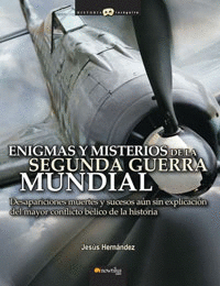 ENIGMAS Y MISTERIOS DE LA SEGUNDA GUERRA
