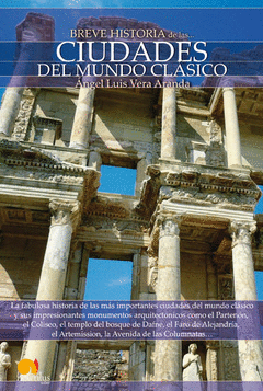 BREVE HISTORIA DE LAS CIUDADES DEL MUNDO