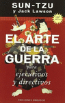 ARTE DE LA GUERRA, EL X EJECUTIVOS Y D