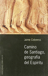 CAMINO DE SANTIAGO, GEOGRAFIA DEL ESPIRITU