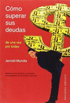 COMO SUPERAR SUS DEUDAS