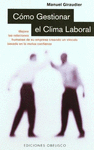 COMO GESTIONAR EL CLIMA LABORAL