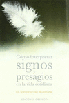 COMO INTERPRETAR SIGNOS Y PRESAGIOS EN