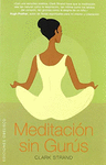 MEDITACION SIN GURUS