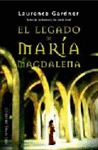 LEGADO OCULTO DE MARIA MAGDALENA, EL