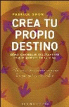 CREA TU PROPIO DESTINO
