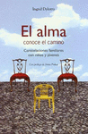 ALMA CONOCE EL CAMINO, EL