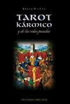 TAROT KARMICO (Y DE LAS VIDAS PASADAS)