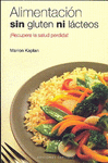 ALIMENTACION SIN GLUTEN NI LACTEOS